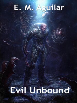 cover image of Evil Unbound